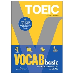 Toeic VOCAB Basic - 1000 Từ Vựng Cơ Bản Kèm Bài Tập Dành Cho Người Mới Bắt Đầu - Siwonschool English Lab 293977