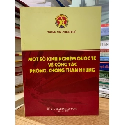 Một số kinh nghiệm quốc tế về công tác phòng chống tham nhũng -Thanh tra chính phủ
