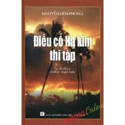 Điếu cổ Hạ kim thi tập - Nguyễn Liên Phong (Cao Tự Thanh chỉnh lý và giới thiệu)