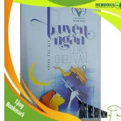 (TẶNG BOOKMARK) Truyện ngắn quán chiêu văn 4 - Nhiều tác giả - 2020