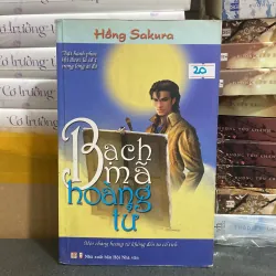 (Ngôn tình) - Bạch mã hoàng tử - Hồng Sakura