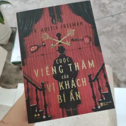 [PASS] CUỘC VIẾNG THĂM của VỊ KHÁCH BÍ ẨN - R. AUSTIN FREEMAN
