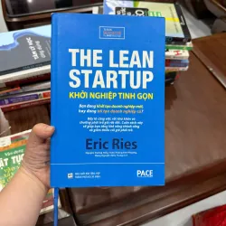 THE LEAN STARTUP – KHỞI NGHIỆP TINH GỌN (Eric Ries) - K4 1022635