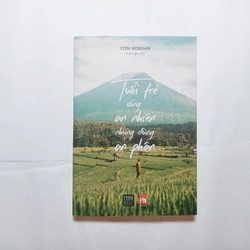 Tuổi Trẻ Sống An Nhiên Nhưng Đừng An Phận


