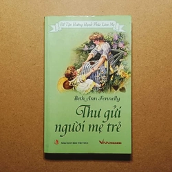 Thư Gửi Người Mẹ Trẻ 