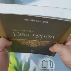 Đầu nguồn - Tập hồi ký 798365