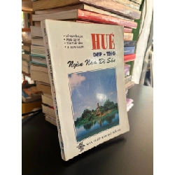 Huế đẹp - thơ ngàn năm di sản