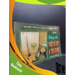(TẶNG BOOKMARK) Những Mẫu Thiết Kế Đẹp & Tiện Dụng Thiên Thanh mới 60% (Ố Vàng, Phai Màu) RBK0904