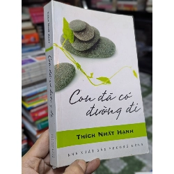 Con đã có đường đi - Thích Nhất Hạnh 159752