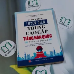 Giáo trình luyện dịch trung cao cấp tiếng Hàn Quốc - Trường Kanata 694983