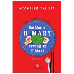 Bật Khóc Ở H Mart - Michelle Zauner