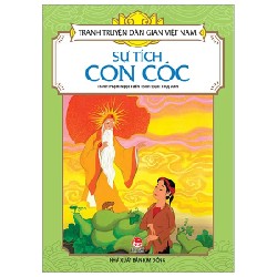 Tranh Truyện Dân Gian Việt Nam - Sự Tích Con Cóc - Phạm Ngọc Tuấn, Thụy Anh 188385