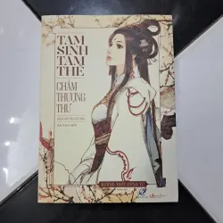 Tam sinh tam thế - chẩm thượng thư