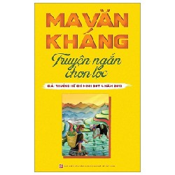 Ma Văn Kháng - Truyện Ngắn Chọn Lọc 166278