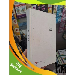 (TẶNG BOOKMARK) Đúng Việc - Một Góc Nhìn Về Câu Chuyện Khai Minh - Giản Tư Trung 2017 mới 80% bìa cứng KỸ NĂNG RBK3012