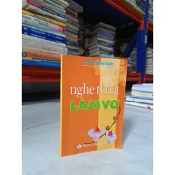 NGHỆ THUẬT LÀM VỢ - TRẦN THỊ HỒNG XUÂN 182012