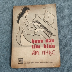 BƯỚC ĐẦU TÌM HIỂU ÂM NHẠC