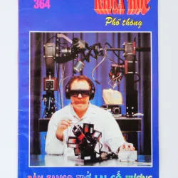 Khoa học phổ thông xưa (Số 364 - 1997)