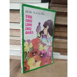 Tình nhỏ làm sao quên - Đoàn Thạch Biền 427010