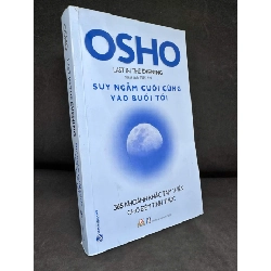 [Phiên Chợ Sách Cũ] Osho: Suy Ngẫm Cuối Cùng Vào Buổi Tối, 2020 - Osho H1809 SBM