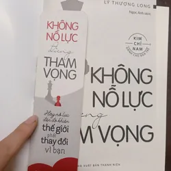 Không nỗ lực đừng tham vọng - Lý Thượng Long - Có bookmark - Sách cũ 642981