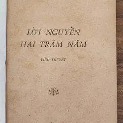 Tiểu thuyết của Khôi Vũ: LỜI NGUYỀN HAI TRĂM NĂM 715326