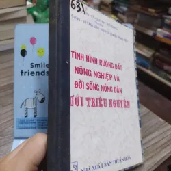 Sách: Tình hình ruộng đất nông nghiệp và đời sống nống dân dưới triều Nguyễn (A3) 598277