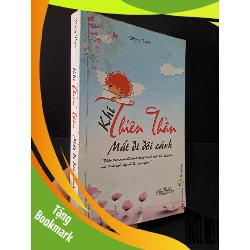 (TẶNG BOOKMARK) Khi thiên thần mất đi đôi cánh mới mới 80% bẩn bìa, ố nhẹ, tróc gáy nhẹ 2012 Phong Uyên RBK1604 VĂN HỌC