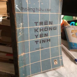 Truyện Trên không yên tĩnh
