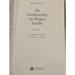 Als Grobmutter im Regen tanzte - Trude Teige 746342