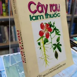 CÂY RAU LÀM THUỐC - VÕ VĂN CHI