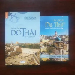 [Sách Văn Hóa] Câu Chuyện Do Thái - Tập 1+2 (Đặng Hoàng Xa)