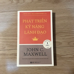 Phát triển kỹ năng lãnh đạo - John C.Maxwell