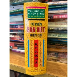 Từ điển Hán -Việt Hiện Đại -Nguyễn Kim Tản 786277