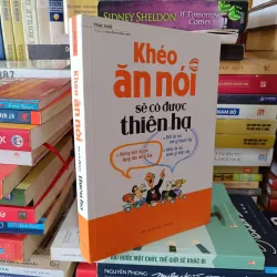 Khéo ăn nói sẽ có được thiên hạ
