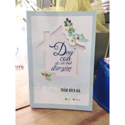 Dạy con đôi khi thật đơn giản
