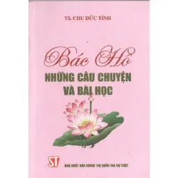 Bác Hồ - Những câu chuyện bài học