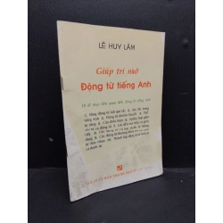 Giúp trí nhớ động từ tiếng Anh mới 80% ố vàng 2001 HCM1406 Lê Huy Lâm SÁCH HỌC NGOẠI NGỮ