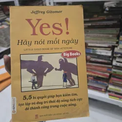 YES ! HÃY NÓI MỖI NGÀY