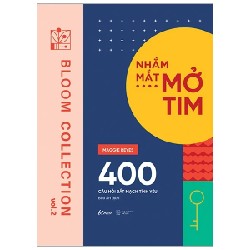 Nhắm Mắt - Mở Tim - 400 Câu Hỏi Bắt Mạch Tình Yêu - Maggie Reyes 189830