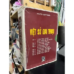 VIỆT SỬ GIAI THOẠI BỘ 8 TẬP - NGUYỄN KHẮC THUẦN 119778