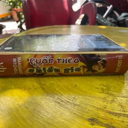 CUỐN THEO CHIỀU GIÓ- MARGARET MITCHELL 561901
