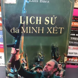 Lịch sử đã minh xét - Luis Báez - Lịch sử / Chính trị