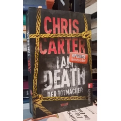 I Am Death: Der Totmacher - Chris Carter