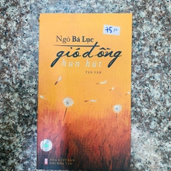 Gió đồng hun hút - Ngô Bá Lộc