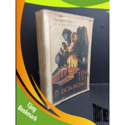 (TẶNG BOOKMARK) Tên của đóa hồng mới 70% ố vàng, tróc gáy, bẩn bìa 1989 RBK2811 Umberto Eco VĂN HỌC