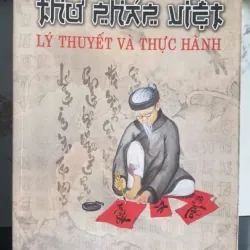Thư Pháp Việt Lý Thuyết Và Thực Hành