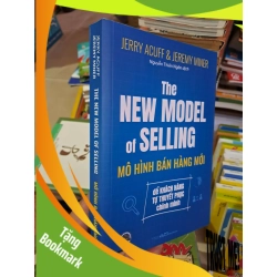 (TẶNG BOOKMARK) The new model of selling mô hình bán hàng mới - Acuff - Miner - mới 90% - MARKETING KINH DOANH - RBK0111