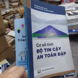 Sách: Cơ sở tính độ tin cậy an toàn đập - TG: Nguyễn Văn Mạo (KT) 738578