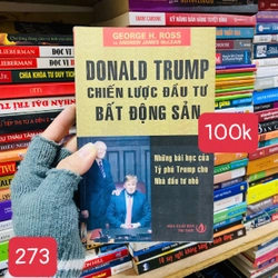 Donald Trump - Chiến Lược Đầu Tư Bất Động Sản - số 273